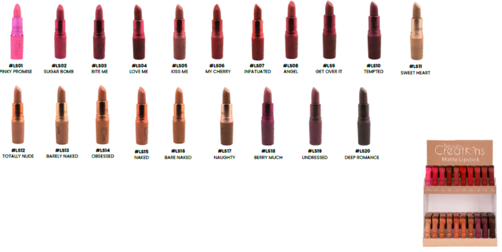 BEAUTY CREATIONS MATTE LIPSTICK (20SHADES, 6PCS/SHADE, 120PCS TOTAL + TESTERS) w/ ACRYLIC DISPLAY