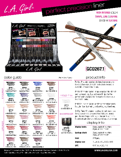 GCD267.1 - LA GIRL PERFECT PRECISION LINER SET (24COLORS, 9PCS/COLOR, 9PCS OF SHARPENER, 225PCS TOTAL) w/ ACRYLIC DISPLAY