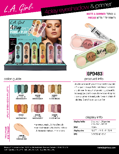 GPD483 - LA GIRL 4PLAY EYESHADOW & PRIMER (6PCS OF 6COLOR PALETTES, 6PCS OF PRIMER, 42PCS TOTAL) w/ DISPLAY