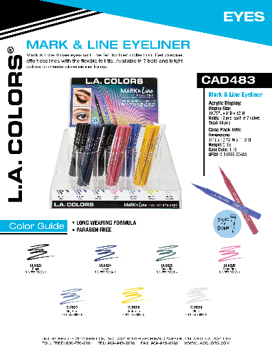 LC-CAD483 - LA COLOR MARK&LINE FELT TIP EYELINER (7COLOR, 12PCS/COLOR, 84PCS TOTAL) w/ ACRYLIC DISPLAY