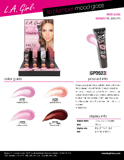 GPD523 - LA GIRL LIP PLUMPER MOOD GLOSS (4COLOR, 6PCS/COLOR, 24PCS TOTAL) w/ DISPLAY